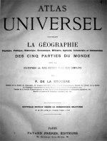 Atlas Universel vers 1895 (complément de l'Atlas National)
