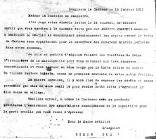 Le 15 janvier 1915, la mairie remercie la Comtesse de Dampoierre d'avoir gracieusement donné les sapins de la butte du château, pour permettre le chauffage des réfugiés hébergés dans le village pendant la guerre